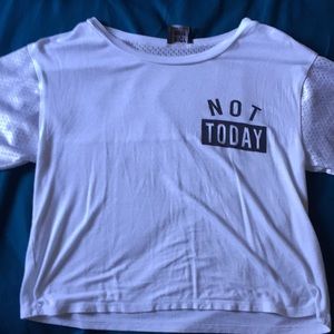 ‘Not Today’ crop top T-shirt